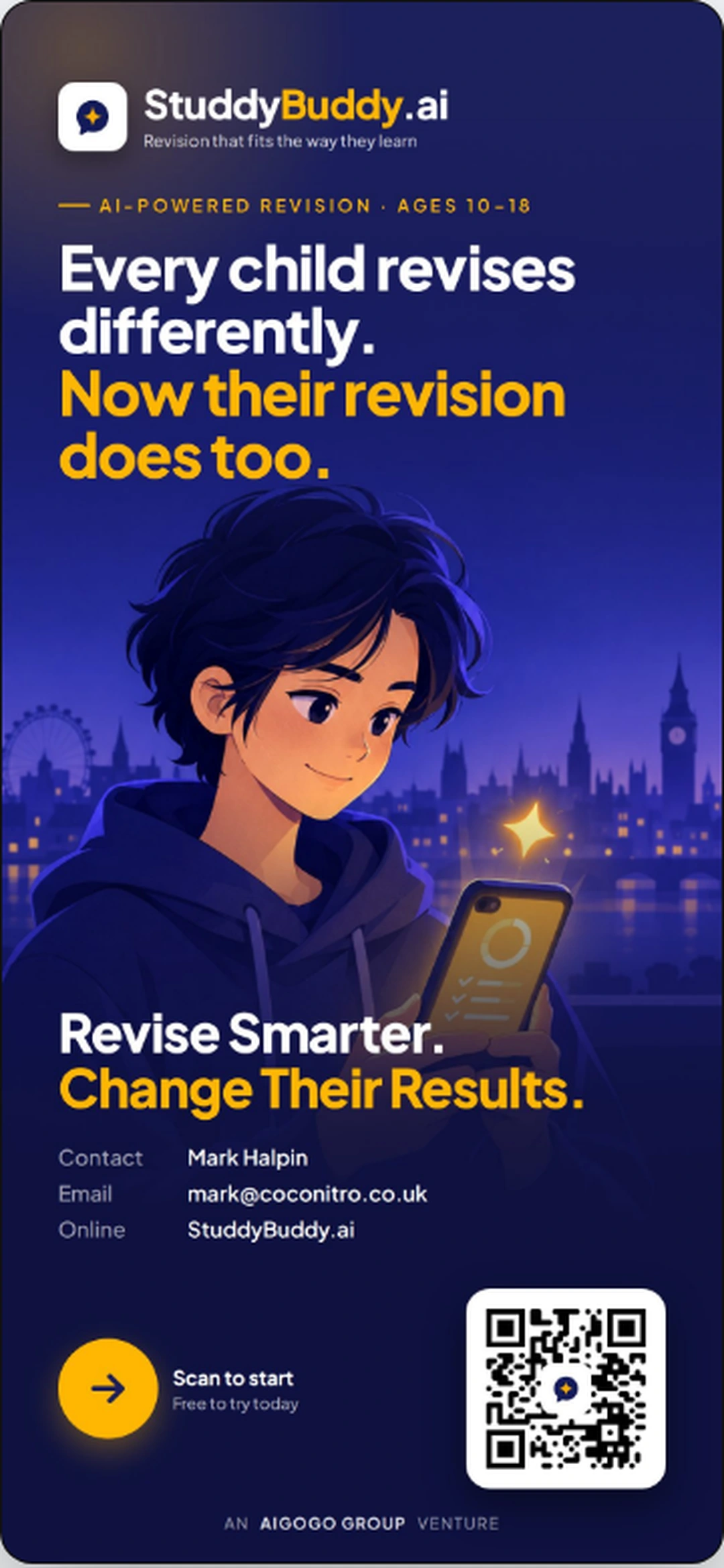 StudyBuddy flyer: Revise Smarter. Change Their Results. Scan to start. Free to try today. An AIGoGo Group venture.